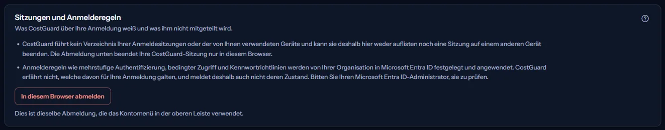 Der Bereich „Sitzungen und Anmelderegeln“: zwei Hinweise dazu, was CostGuard nicht speichert und nicht sieht, und die Schaltfläche zum Abmelden dieses Browsers.