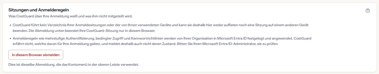 Der Bereich „Sitzungen und Anmelderegeln“: zwei Hinweise dazu, was CostGuard nicht speichert und nicht sieht, und die Schaltfläche zum Abmelden dieses Browsers.