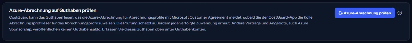 Der Abschnitt zur Prüfung der Azure-Abrechnung: ein Satz dazu, welches Guthaben die Azure-Abrechnung meldet und welche Rolle nötig ist, und die Schaltfläche Azure-Abrechnung prüfen.