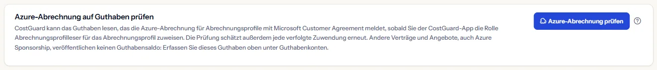 Der Abschnitt zur Prüfung der Azure-Abrechnung: ein Satz dazu, welches Guthaben die Azure-Abrechnung meldet und welche Rolle nötig ist, und die Schaltfläche Azure-Abrechnung prüfen.