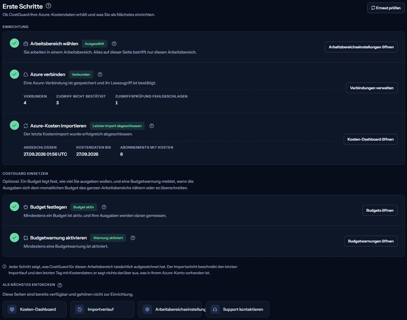 Die Seite „Erste Schritte“ mit den drei Einrichtungsschritten, den zwei optionalen Schritten und den Links zum Entdecken, jeder Schritt als erledigt markiert.