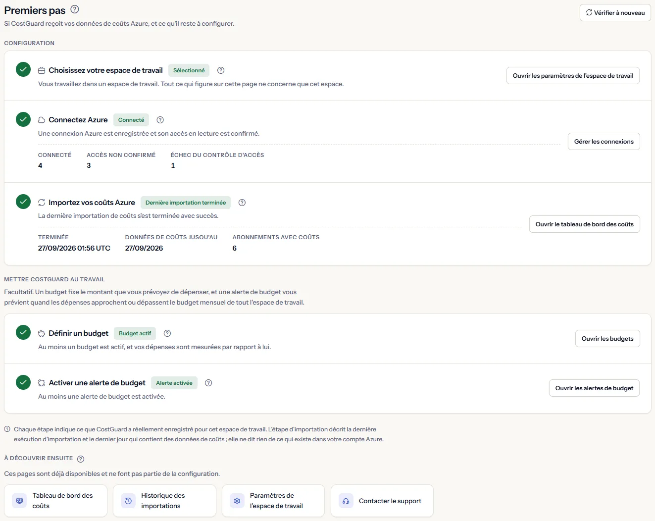 La page Premiers pas avec les trois étapes de configuration, les deux étapes facultatives et les liens à découvrir ensuite, chaque étape marquée comme terminée.
