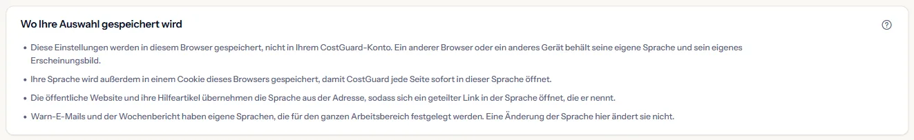 Der Bereich, der sagt, wo Ihre Wahl gespeichert wird: dieser Browser, ein Sprach-Cookie, die Adresse öffentlicher Seiten und die eigenen E-Mail-Sprachen des Arbeitsbereichs.