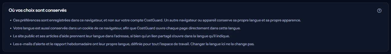Le panneau qui indique où vos choix sont conservés : ce navigateur, un cookie de langue, l'adresse des pages publiques et les langues des e-mails de l'espace de travail.