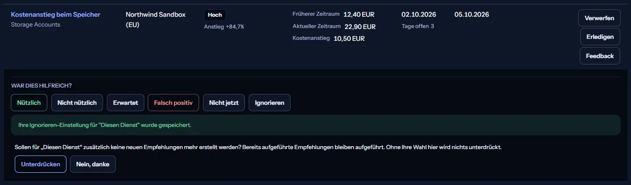 Eine Zeile mit geöffnetem Feedback nach Ignorieren: der gewählte Bereich und das Angebot, für ihn keine neuen Empfehlungen mehr zu erstellen, mit den Schaltflächen zum Unterdrücken und zum Ablehnen.