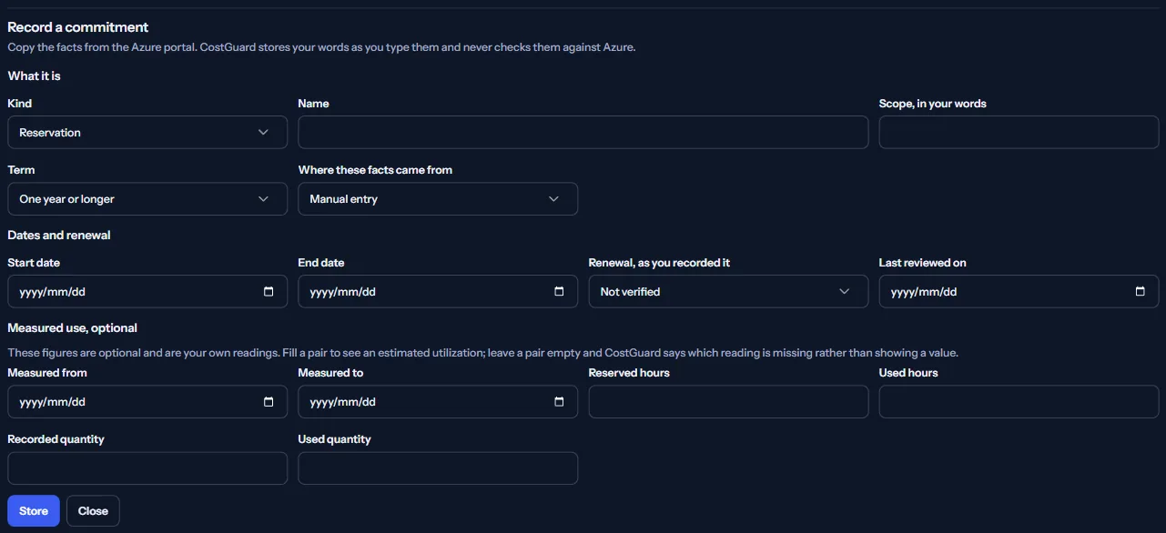 The form that records a commitment, opened and not stored, with its three groups of fields.