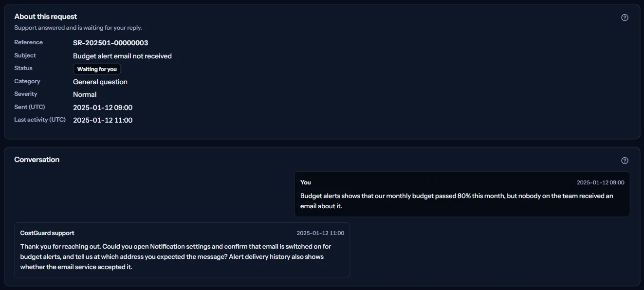 One support request: the panel with what its state means and its facts, and the conversation with the support team.