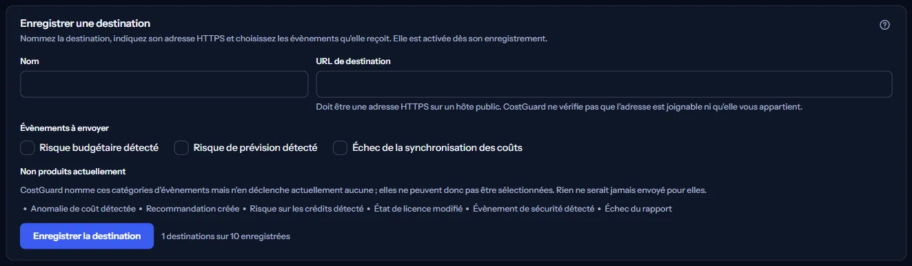 Le panneau Enregistrer une destination : les champs du nom et de l'URL de destination, les trois événements qui peuvent être choisis et les catégories qui ne sont pas produites.